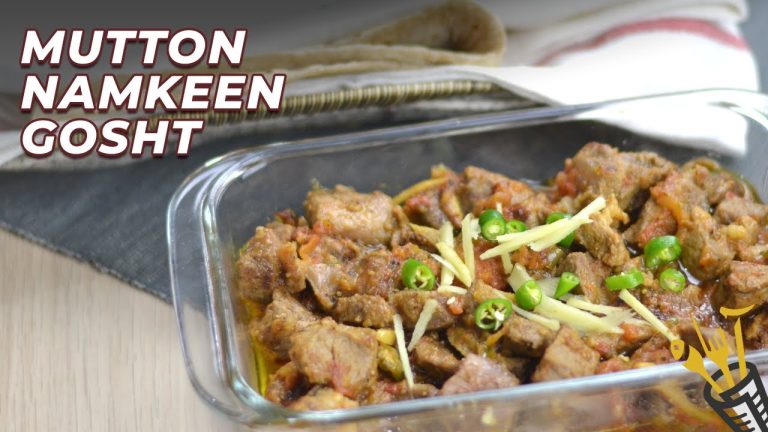 Read more about the article Mutton Namkeen Gosht